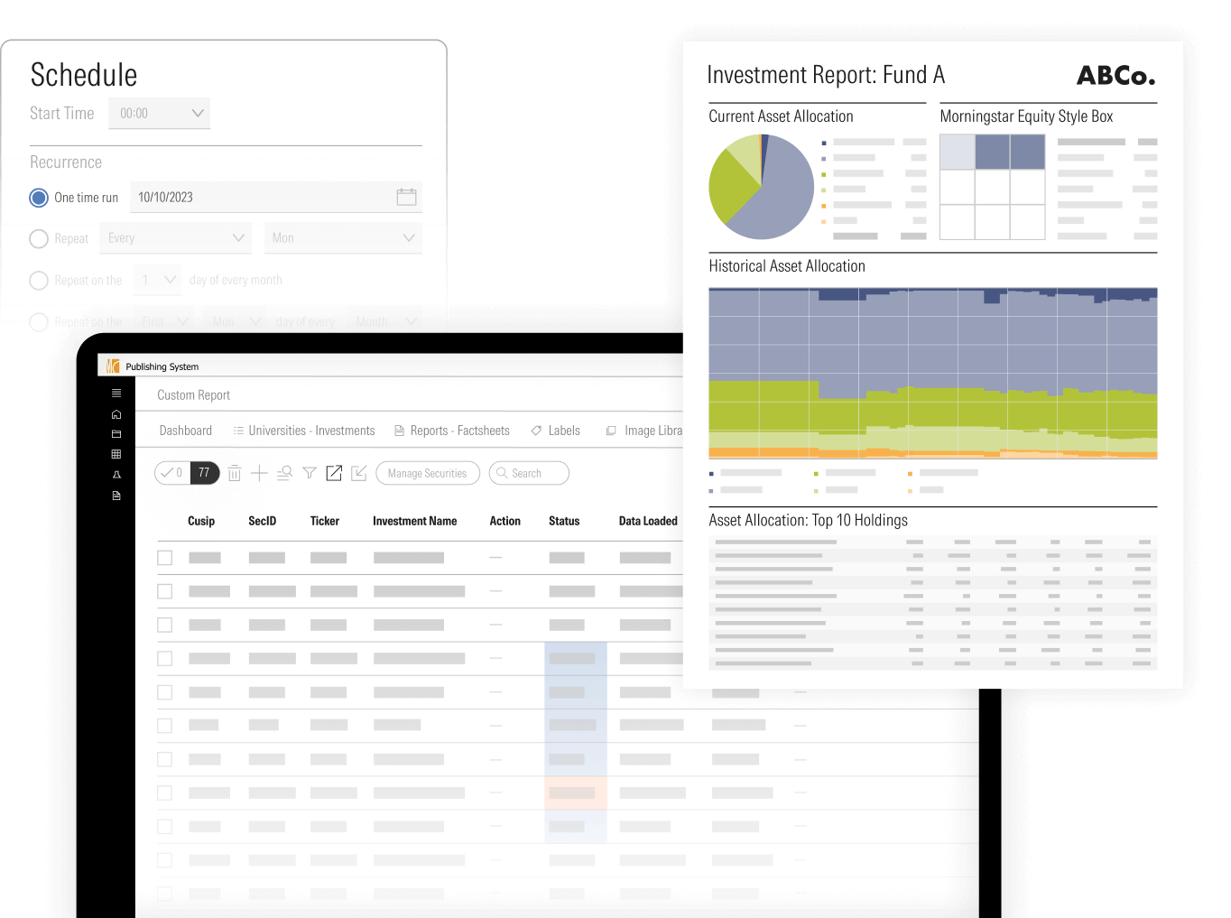 An illustration showing a Publishing System custom report dashboard, an investment report, and schedule module.